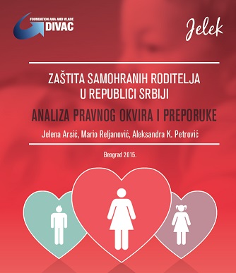 Publikacija "Zaštita samohranih roditelja u Republici Srbiji - analiza pravnog okvira i preporuke
