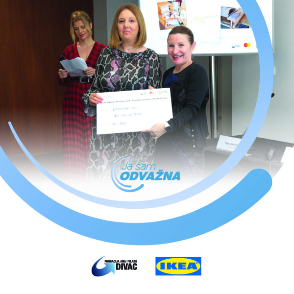 Fondacija Ana i Vlade Divac i kompanija IKEA Srbija podržale pet ženskih preduzetničkih inicijativa u okviru projekta „JA SAM ODVAŽNA" 